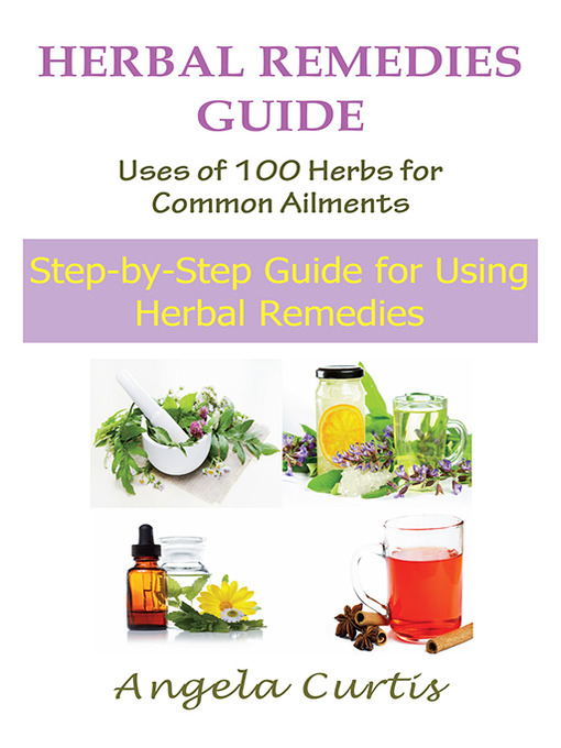 Title details for Herbal Remedies Guide by Angela Curtis - Wait list